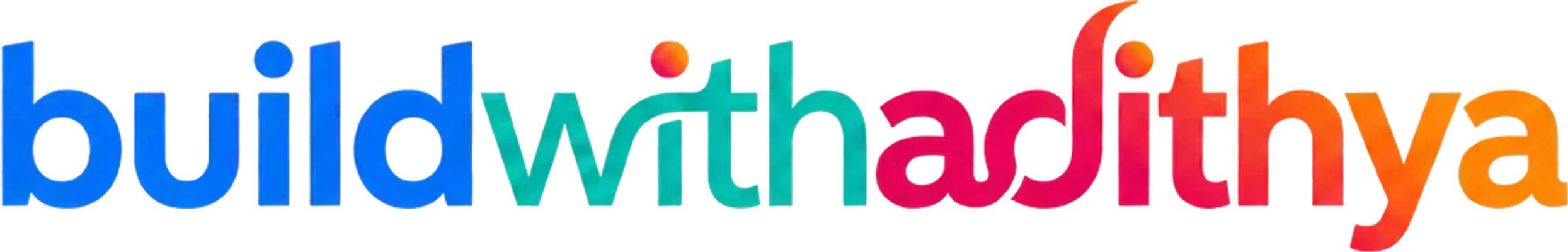 BuildWithAdithya